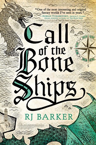 Cover of Call of the Bone Ships by R. J. Barker