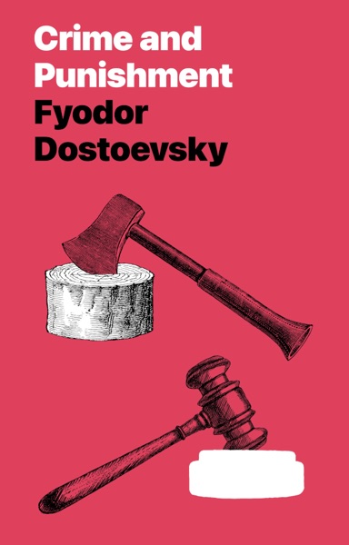 Cover of Crime and Punishment by Fyodor Dostoyevsky
