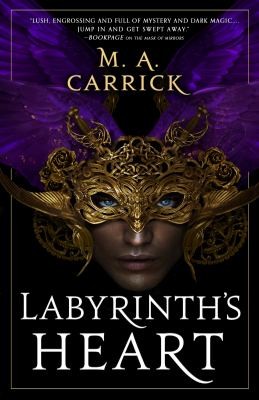 Cover of Labyrinth’s Heart by M. A. Carrick