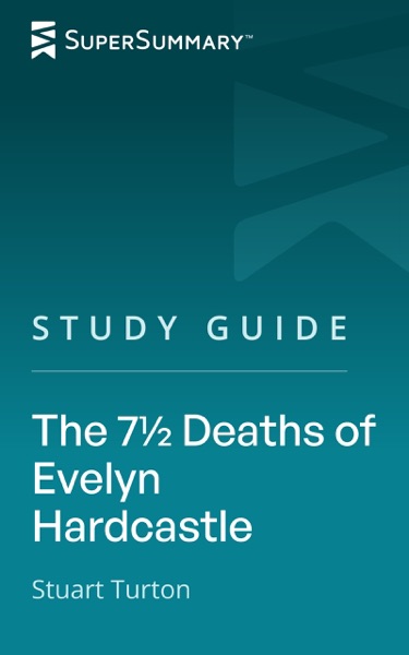 Cover of The 7½ Deaths of Evelyn Hardcastle