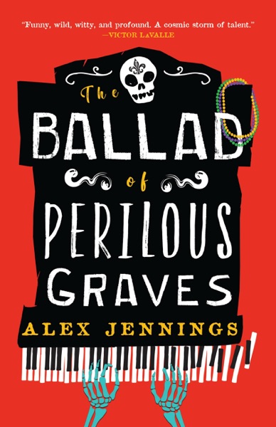 Cover of The Ballad of Perilous Graves