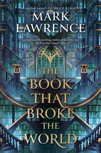 Cover of The Book That Broke the World by Mark Lawrence