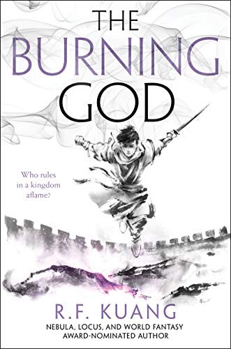 Cover of The Burning God by R. F. Kuang