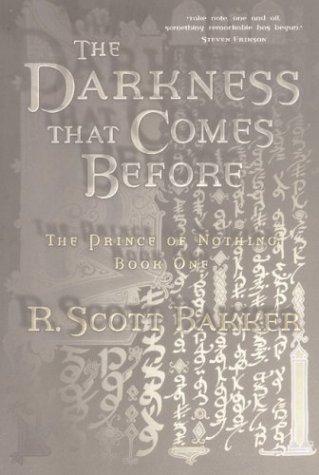 Cover of The Darkness That Comes Before by R. Scott Bakker