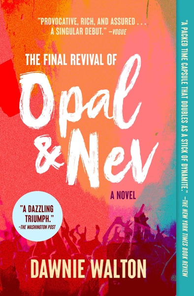 Cover of The Final Revival of Opal & Nev