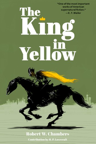 Cover of The King in Yellow by Robert W. Chambers