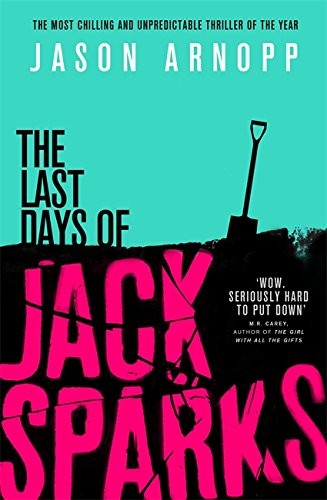 Cover of The Last Days of Jack Sparks