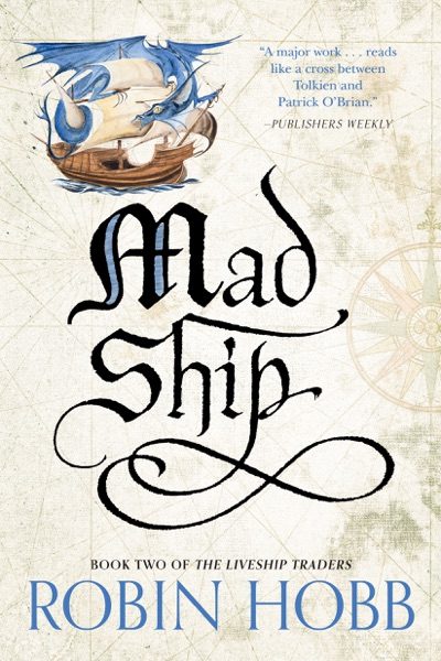 Cover of The Mad Ship by Robin Hobb