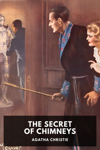 Cover of The Secret of Chimneys by Agatha Christie