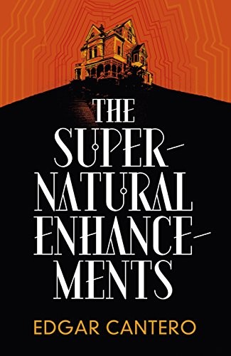 Cover of The Supernatural Enhancements