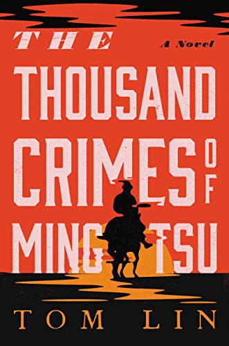 Cover of The Thousand Crimes of Ming Tsu