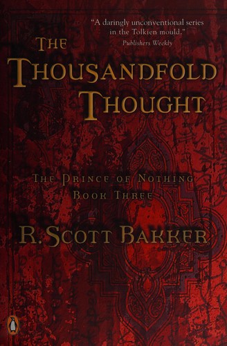 Cover of The Thousandfold Thought by R. Scott Bakker